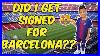 Signed_For_Barcelona_Epic_Day_At_Camp_Nou_Barcelona_Stadium_01_jw